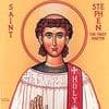 Memorial Day of the First Martyr and Archdeacon Stephen